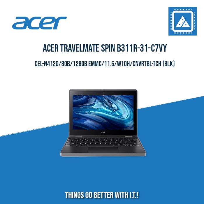 ACER TRAVELMATE SPIN B311R-31-C7VY CEL-N4120/8GB/128GB | BEST FOR STUDENTS ACER TRAVELMATE SPIN B311R-31-C7VY CEL-N4120/8GB/128GB | BEST FOR STUDENTS
